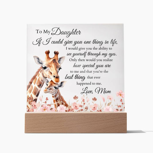 To My Daughter | See Yourself Through My Eyes | Giraffes